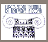 Esposizione Triennale Di Arti Visive a Roma
